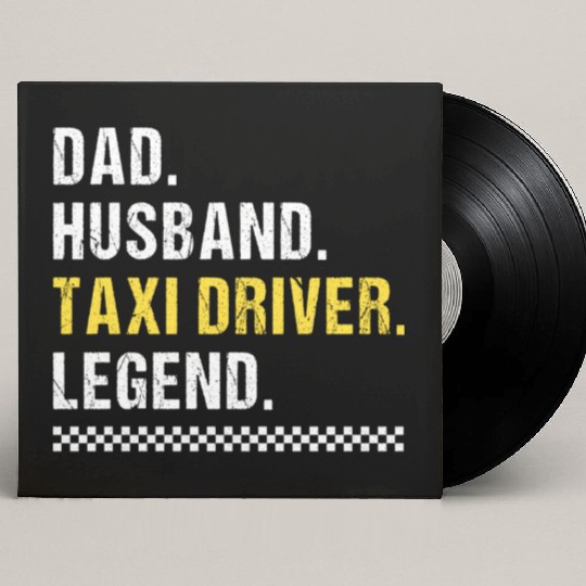 Dad Taxi Driver Custom Vinyl Record Sleeves