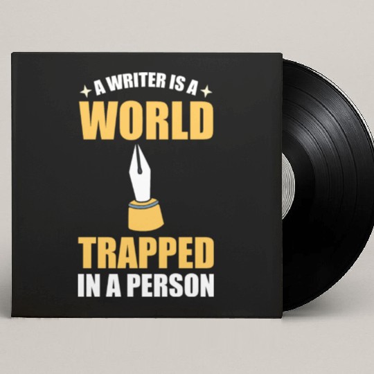 A Writer Is A World Trapped In A Person Writer Custom Vinyl Record Sleeves