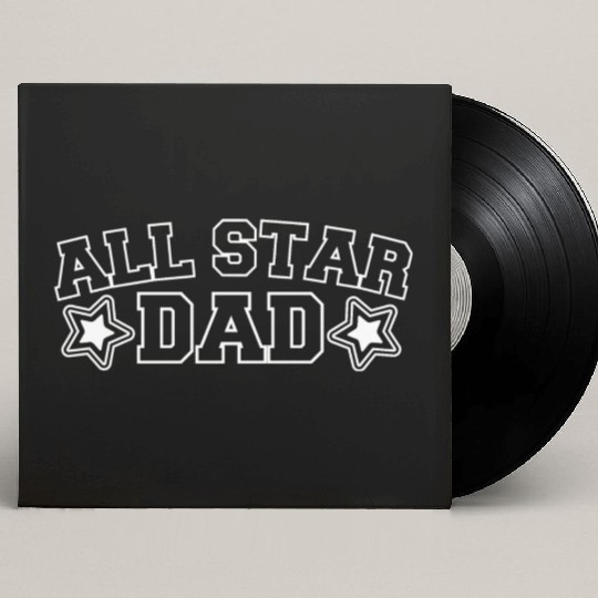 All Star Dad - Gift for Father´s Day Custom Vinyl Record Sleeves