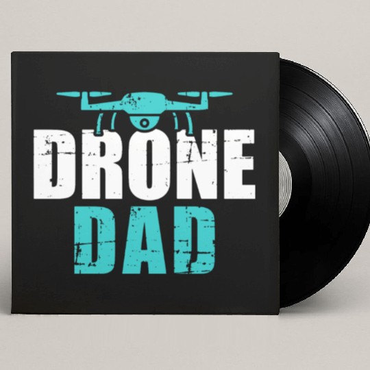 Drone dad Custom Vinyl Record Sleeves