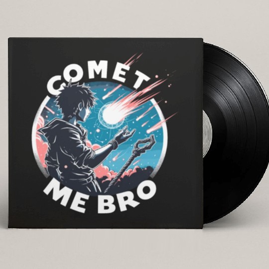 Comet Me Bro Fun Mage Gamer Pun Anime Space Otaku Custom Vinyl Record Sleeves