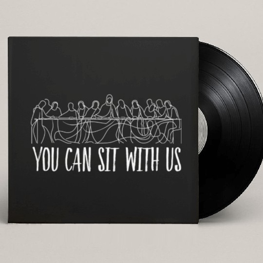 You can sit with us Jesus and twelve apostles Custom Vinyl Record Sleeves