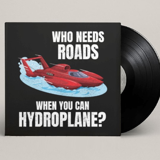 Hydroplane Racing Adventure: Leave Roads Behind! Custom Vinyl Record Sleeves