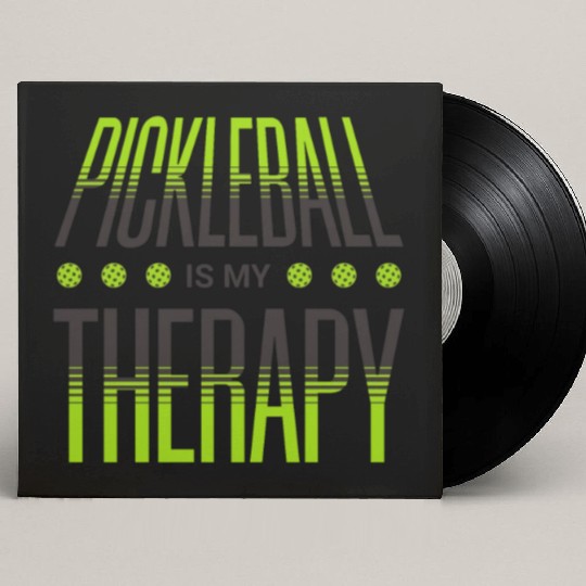 Funny Pickleball Is My Therapy Pickleball Player Custom Vinyl Record Sleeves