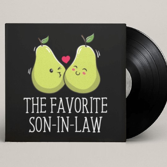 The Favorite Son-in-Law Groom Funny Husband To Be Custom Vinyl Record Sleeves