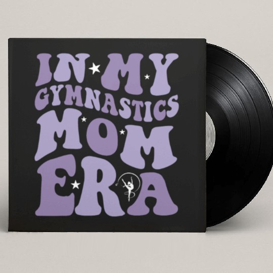 In My Gymnastics Mom Era on back Custom Vinyl Record Sleeves