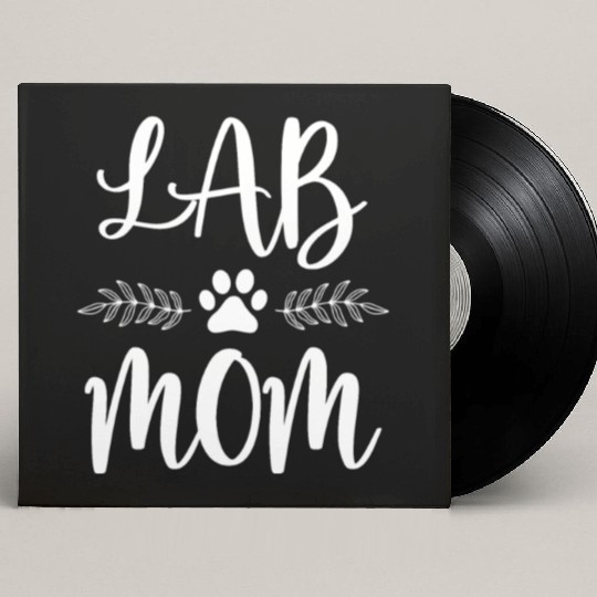 Lab Mom Custom Vinyl Record Sleeves Labrador Retriever Lover Owner Funny