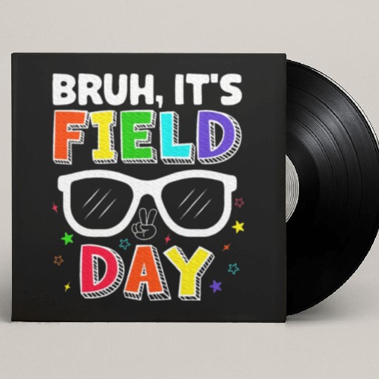 Bruh It's Field Day for Teacher Boys Custom Vinyl Record Sleeves