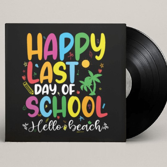 mom lif Happy last day of student's graduation Custom Vinyl Record Sleeves