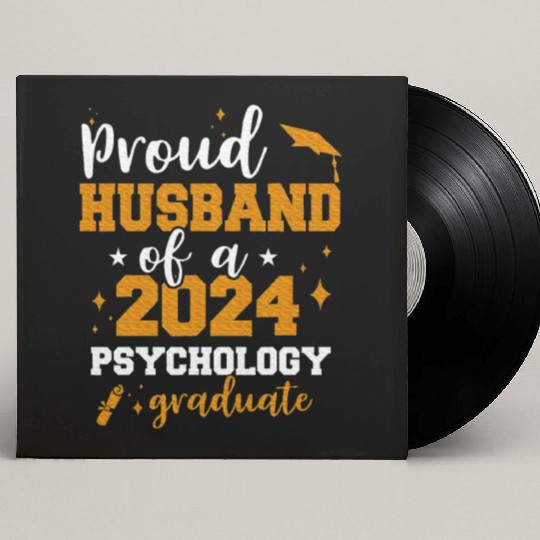 Proud Husband Class Of 2024 Psychology Graduate Custom Vinyl Record Sleeves
