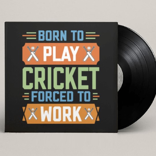Born to Play Cricket Funny Cricketer Custom Vinyl Record Sleeves