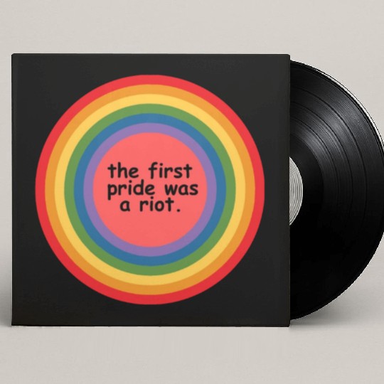 The first pride was a riot Custom Vinyl Record Sleeves