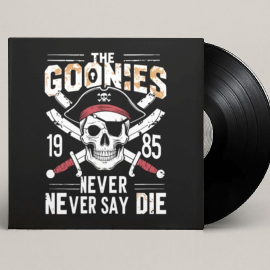 The Goonies Never Say Die Custom Vinyl Record Sleeves