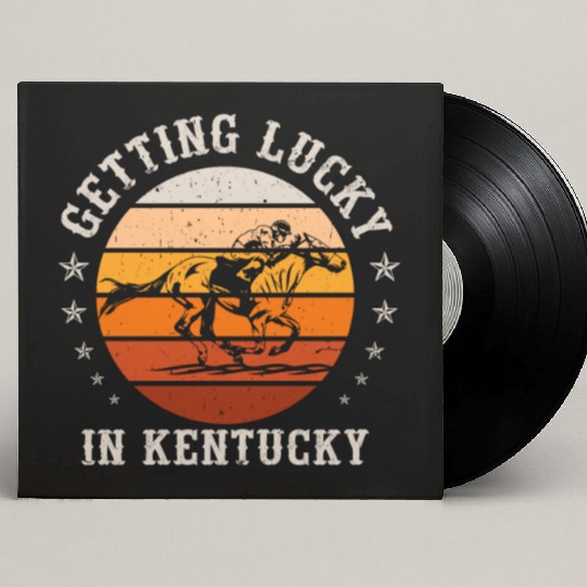 Getting Lucky In Kentucky Horse Racing Custom Vinyl Record Sleeves