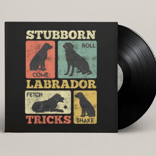 Labrador Lover STUBBORN LABRADOR TRICKS Labrador Custom Vinyl Record Sleeves