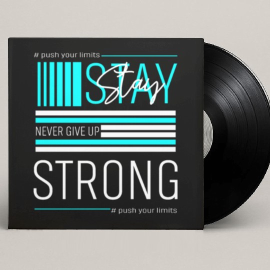 NEVER GIVE UP Custom Vinyl Record Sleeves