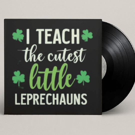 teachers cutest little leprechauns Custom Vinyl Record Sleeves