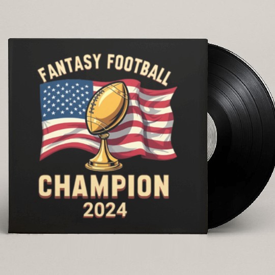FANTASY FOOTBALL CHAMPION 2024 AMERICAN FLAG Custom Vinyl Record Sleeves