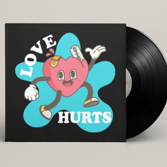 love hurts Custom Vinyl Record Sleeves