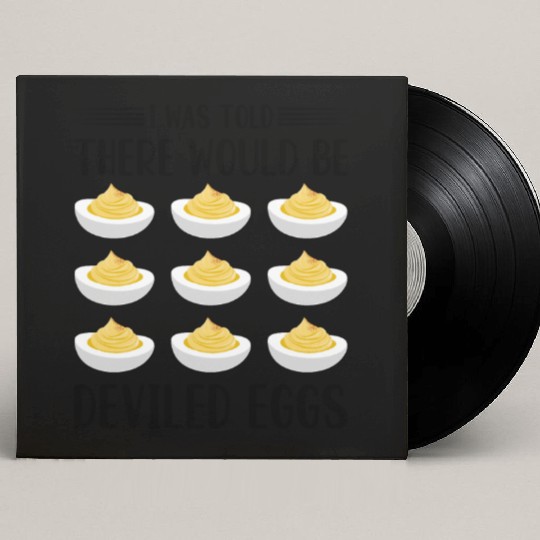 Funny Deviled Eggs Designs For Deviled Egg Lover Custom Vinyl Record Sleeves