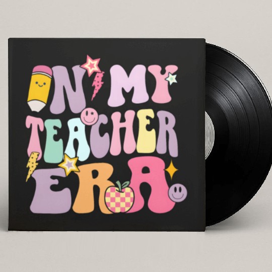 In my Teacher Era Custom Vinyl Record Sleeves