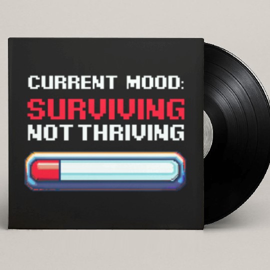 Depression Awareness Surviving, Not Thriving Custom Vinyl Record Sleeves