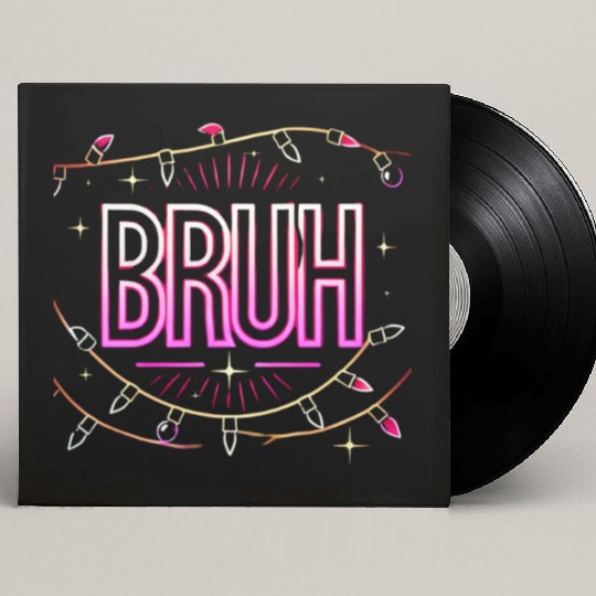 Bruh Christmas Lights Neon Glow Funny Holiday Custom Vinyl Record Sleeves