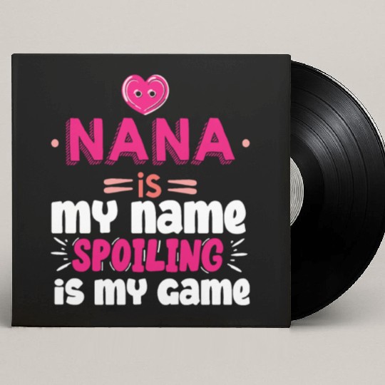 Gifts for Nana Grandma Nana is My Name Custom Vinyl Record Sleeves