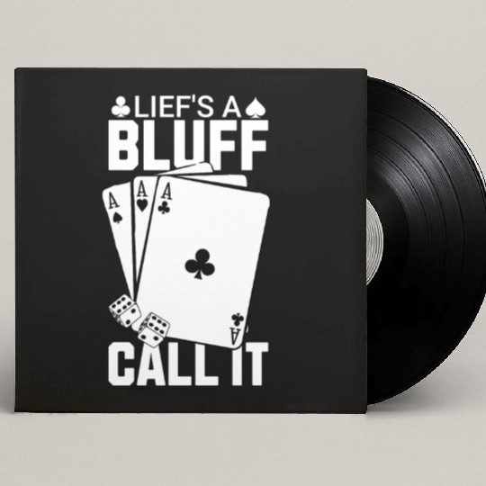 Life's a Bluff Call It Poker Custom Vinyl Record Sleeves