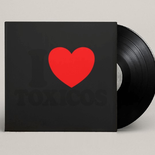 I Love Toxicos Red Heart Toxic Latino Women'slove Custom Vinyl Record Sleeves
