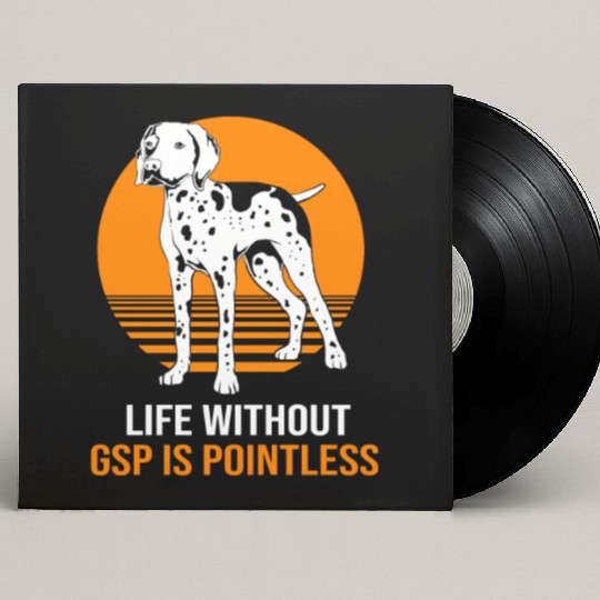 GSP Mom Dog Lovers German Shorthaired Pointer Dog Custom Vinyl Record Sleeves