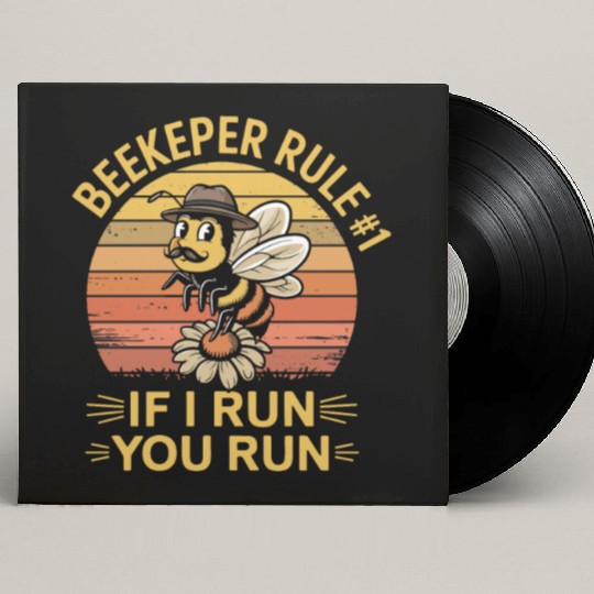 Beekeeper 1 Rule If I Run You Run Custom Vinyl Record Sleeves