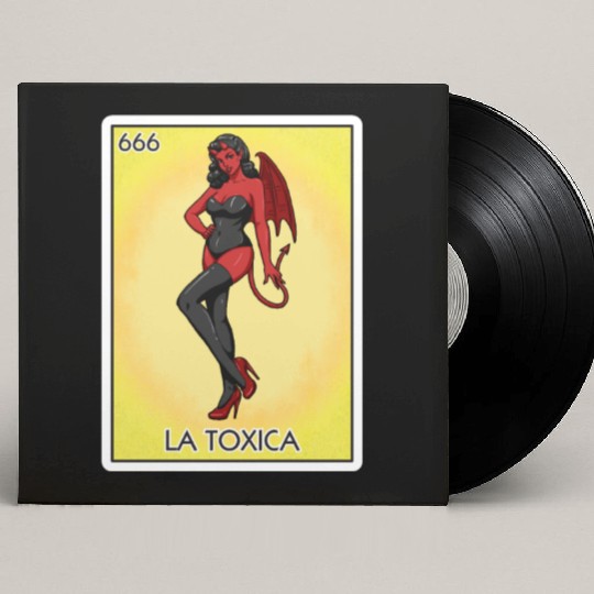 La Toxica Card Funny Toxic Women's La Toxica Custom Vinyl Record Sleeves