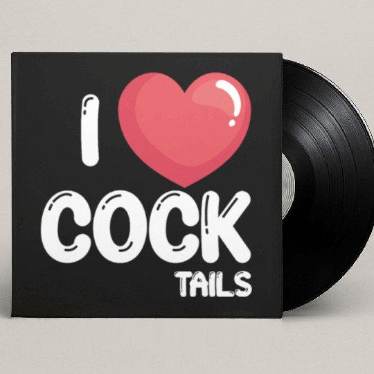 Funny I Love Cocktails 2 Custom Vinyl Record Sleeves