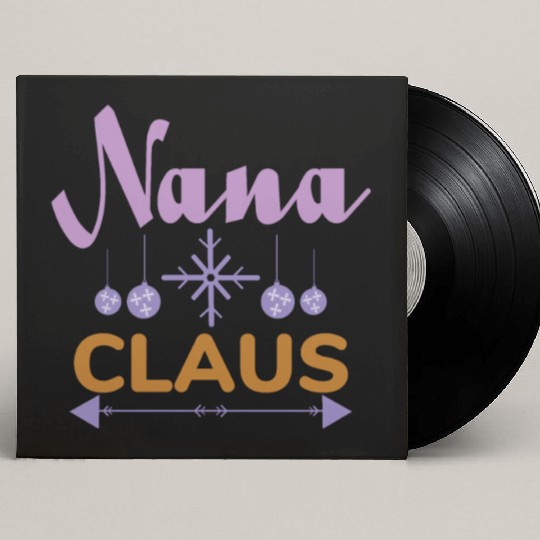 Nana Claus Custom Vinyl Record Sleeves