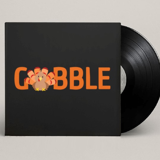 GOBBLE TURKEY PODIATRIST FUNNY THANKSGIVING Custom Vinyl Record Sleeves