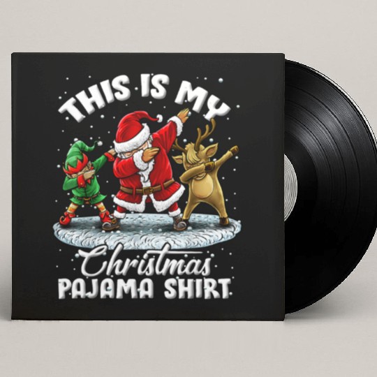 This Is My Christmas Pajama Dabbing Santa Elf Custom Vinyl Record Sleeves