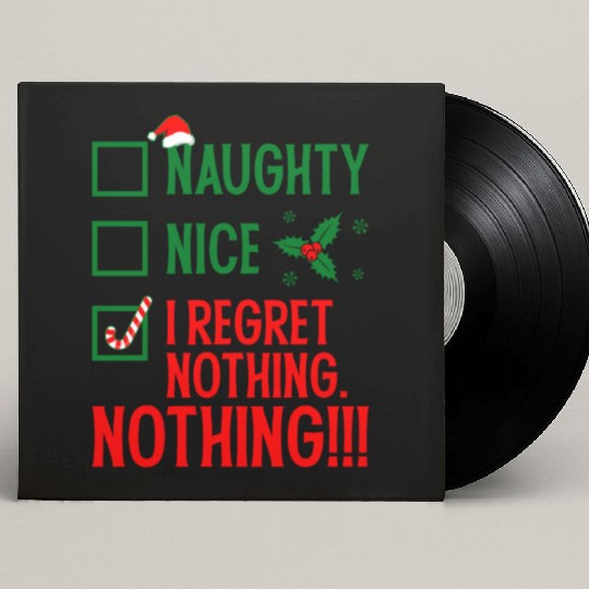 Naughty, Nice, No Regrets Christmas Custom Vinyl Record Sleeves