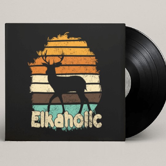 Elk Hunting Elkaholic Hunters Custom Vinyl Record Sleeves