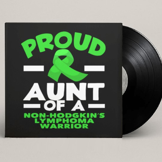 Non-Hodgkin Lymphoma Awareness Proud Aunt Custom Vinyl Record Sleeves