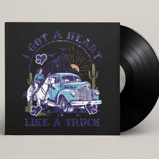 I Got A Heart Like A Truck Custom Vinyl Record Sleeves