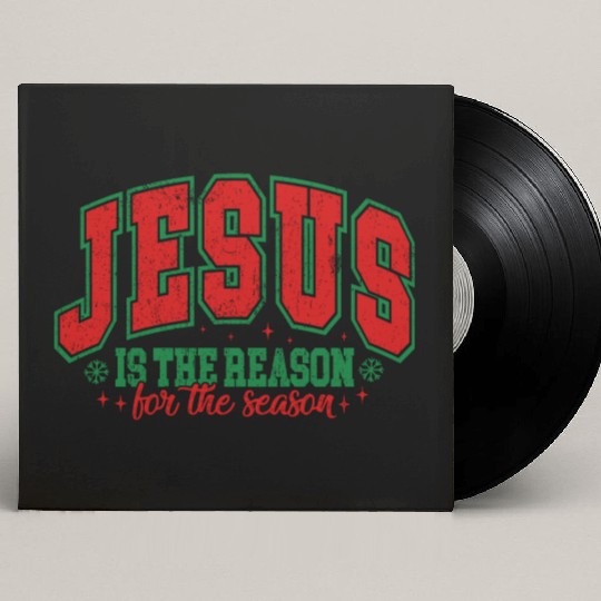 Jesus is the reason for the season Custom Vinyl Record Sleeves