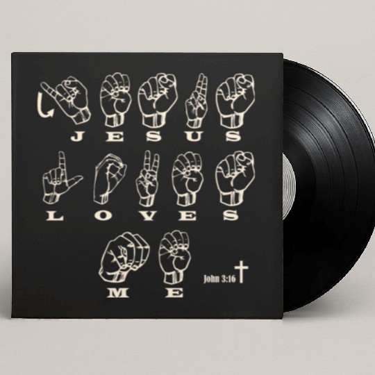 ASL Sign Language, Jesus Loves Me, John 3:16 Custom Vinyl Record Sleeves