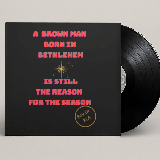 Brown Man Born In Bethlehem 2 Custom Vinyl Record Sleeves