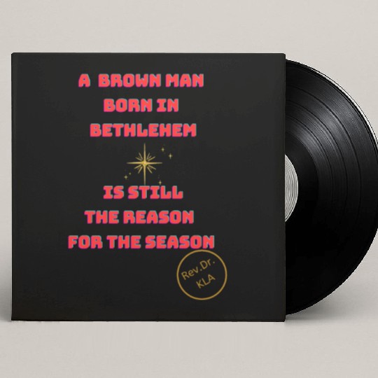 Brown Man Born In Bethlehem 2 Custom Vinyl Record Sleeves