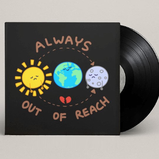 Always out of reach - sun and moon Custom Vinyl Record Sleeves