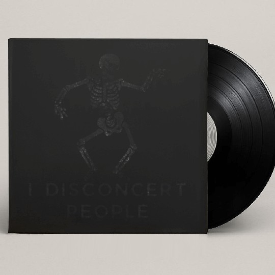 "I Disconcert People" Dancing Skeleton Custom Vinyl Record Sleeves