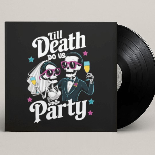 Funny Skeleton Bride and Groom Till Death Do Party Custom Vinyl Record Sleeves