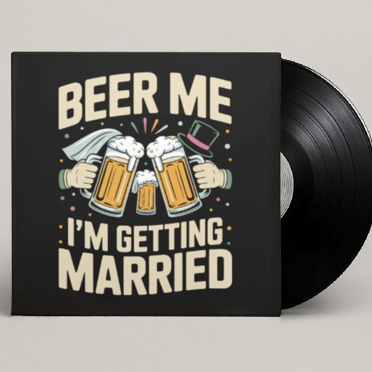 Beer Bachelorette party Funny Bride and Groom Custom Vinyl Record Sleeves