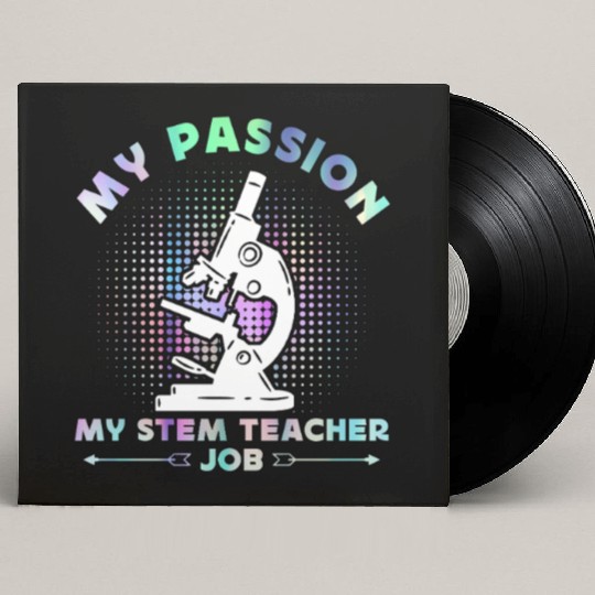 STEM Teacher My Passion My STEM Computer Science Custom Vinyl Record Sleeves
